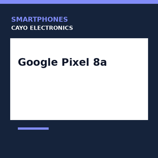 [CE-0090] Google Pixel 8a