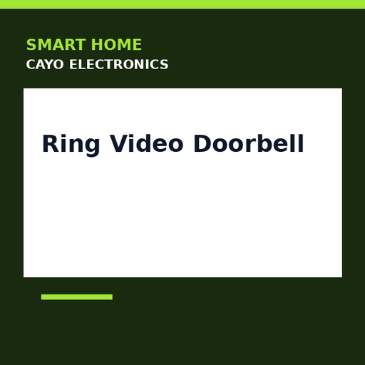 [CE-0310] Ring Video Doorbell