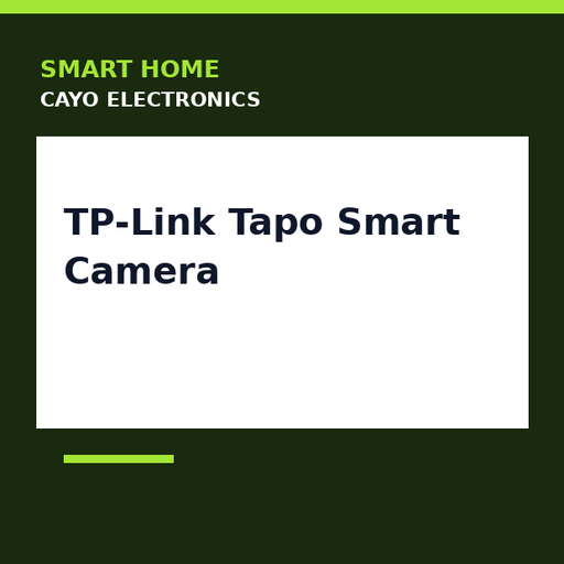 [CE-0320] TP-Link Tapo Smart Camera