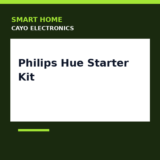 [CE-0330] Philips Hue Starter Kit